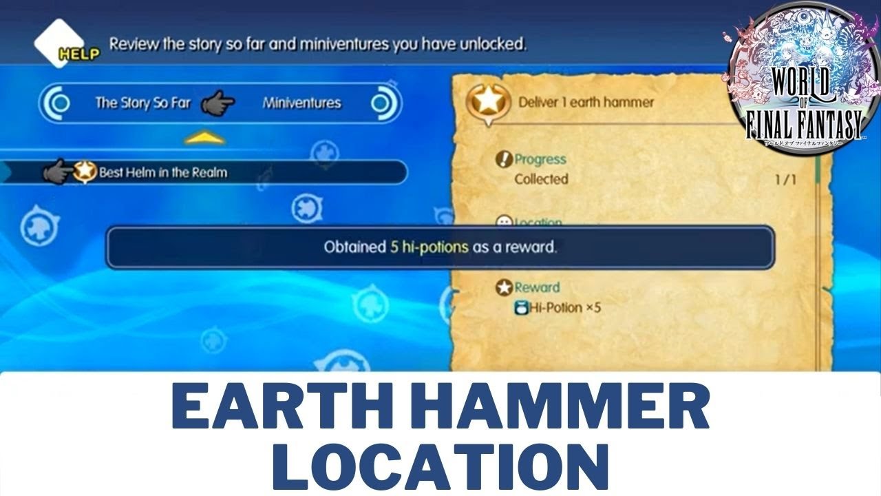 World of Final Fantasy - Earth Hammer Location