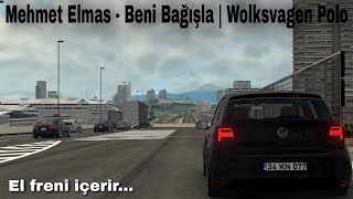 Mehmet Elmas - Beni Bağışla Volkswagen Polo Assetto Corsa