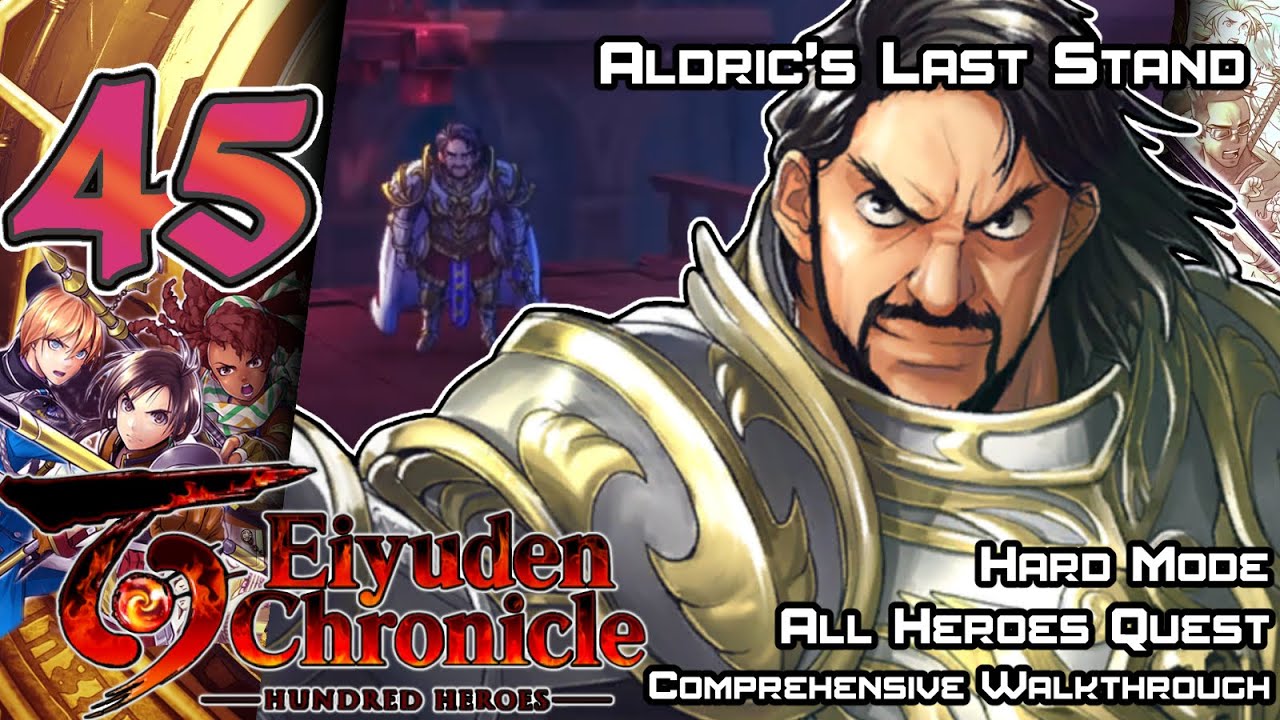 Eiyuden Chronicle: Hundred Heroes - Walkthrough - Ep. 45: Aldric's Last