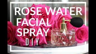 DIY Rosewater Facial Spray