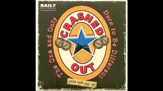 Download Lagu Crashed Out / Secret Army ‎– Over The Top E.P (Full split 2009) MP3
