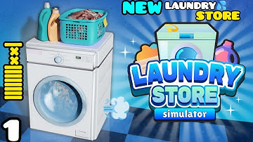 I Opened a NEW Laundry Store 😱 | Laundry Store Simulator | Episode 1