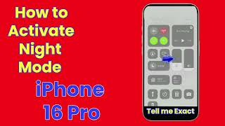 How to Activate Night Shift on iPhone 16 Pro