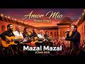 Cheb Akil Mazal Mazal X Amor Mio Gypsy Kings Raï Flamenco 2026