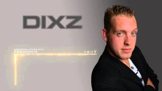 Dixz - DreamHack Winter 2013 Promomix