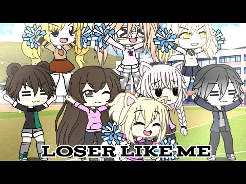 Loser Like Me | GLMV