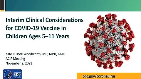 Nov 2, 2021 ACIP Meeting - Clinical considerations for COVID-19 vaccination & Votes - DayDayNews