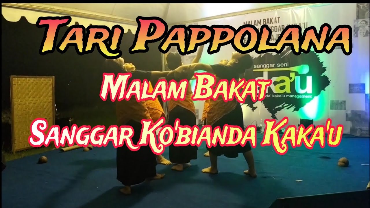 Tari Pappolana ! Malam Bakat Sanggar Ko'bianda Kaka'u