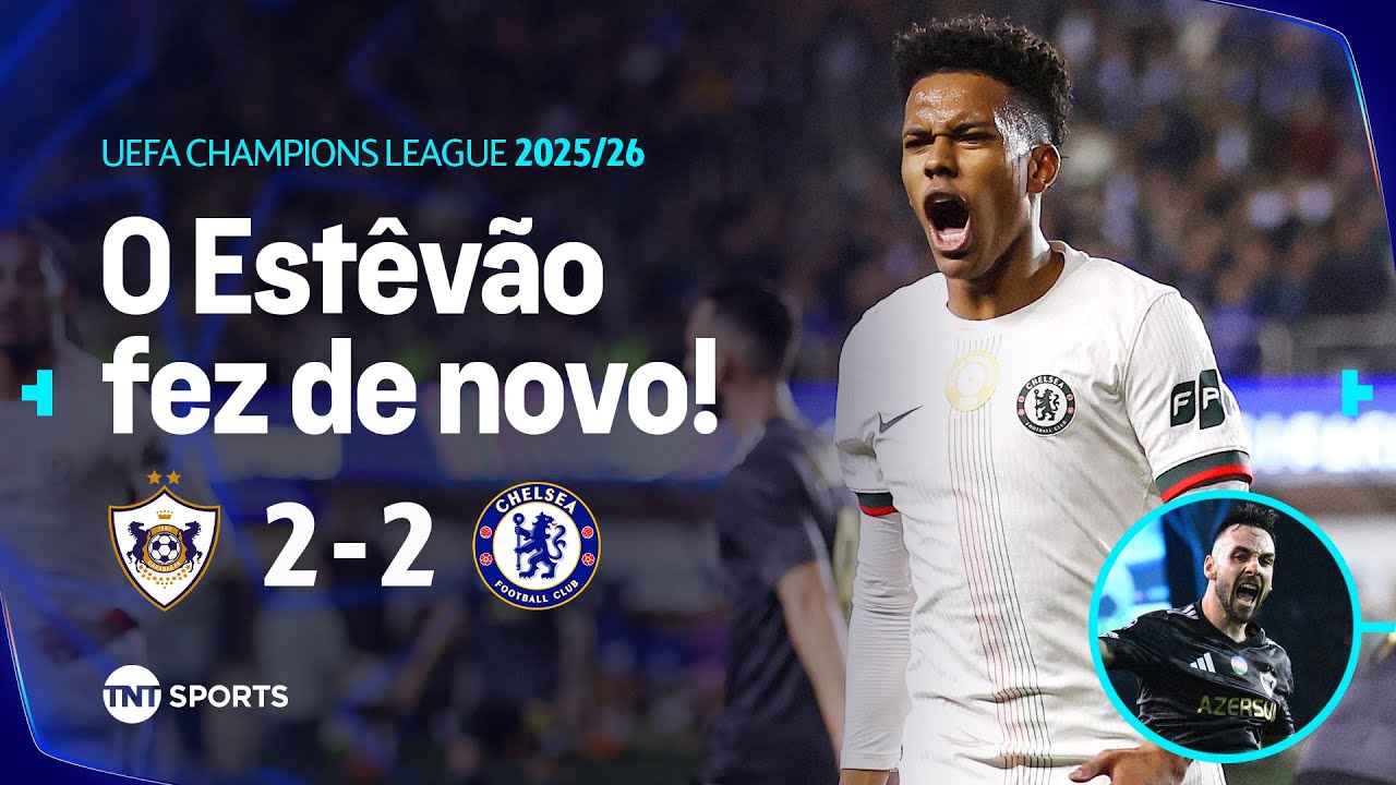 ESTÊVÃO MARCA BELO GOL, MAS CHELSEA EMPATA NA CHAMPIONS! QARABAG 2X2 CHELSEA - MELHORES MOMENTOS