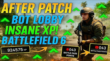 *NEW* INSANE XP BOT LOBBY In Battlefield 6 (AFTER PATCH) WEAPON XP!