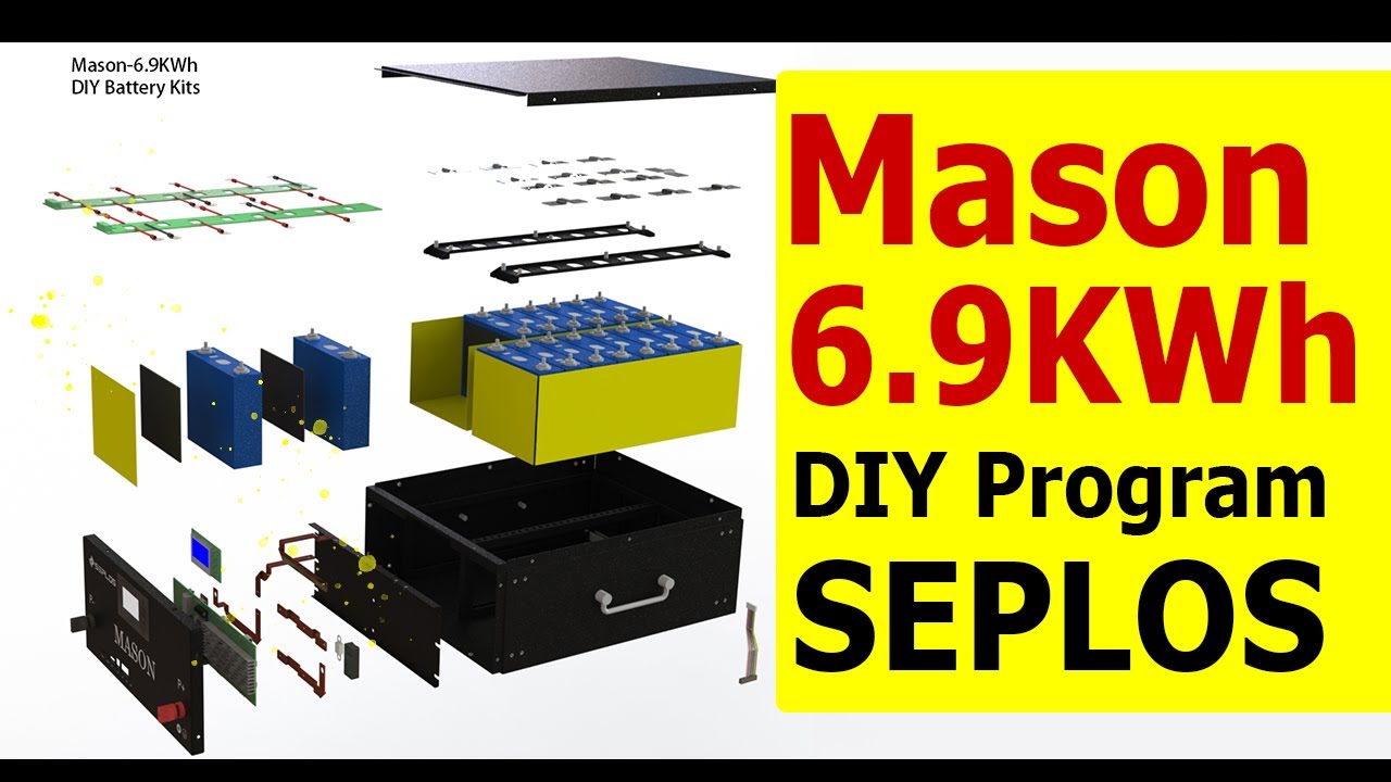 MASON6.9KWh SEPLOS DIY Battery Kits Full Kits List and Assembly Guidance YouTube
