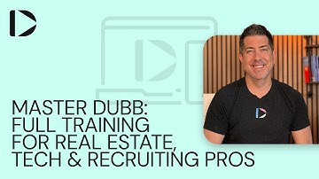 🔥 Master Dubb: Full Training for Real Estate, Tech & Recruiting Pros