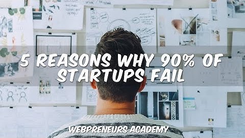 Why 90% of Startups Fail? Avoid these mistakes..