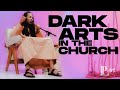 DARK ARTS IN THE CHURCH // REVEALED // DR. LOVY L. ELIAS