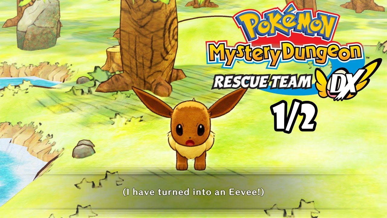 Pokemon Mystery Dungeon Rescue Team DX Gameplay 1/2 YouTube