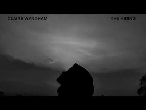 The Hiding - Claire Wyndham (Featured in Netflix's "Anna Nicole Smith: You Don't Know Me)