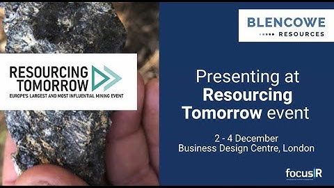 Blencowe Resources to Attend Resourcing Tomorrow Conference, London (2-4 December 2025)
