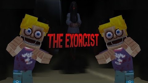 Playing The Exorcist in BlockmanGo New Horror Game