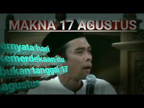 ceramah-ustad-abdul-shomad_-makna-17-agustus-hari-kemerdekaan-indonesia-2018