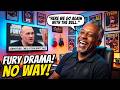 NO WAY! JOHN FURY CLAIMS HE AND TYSON FURY ARE DONE! NO RESPECT FOR TYSON! WANT SUGAR HILL FIRED!
