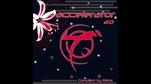 VA - Accelerator 2.0 2005 (Full Album)