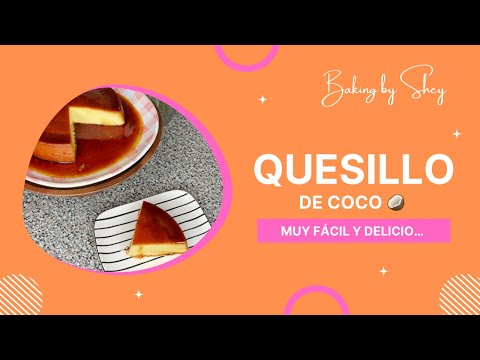 Quesillo De Coco Recipe