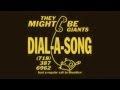 They Might Be Giants - I&#39;ve Got A Match (Dial-A-Song)