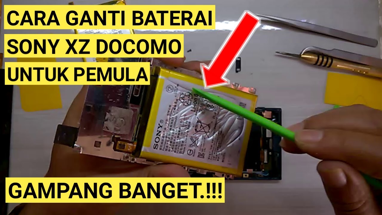 Cara Ganti Baterai Sony Xperia Xz Docomo || JKS opreker handphone