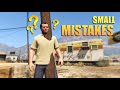 GTA V - Small Mistakes [Part 7]