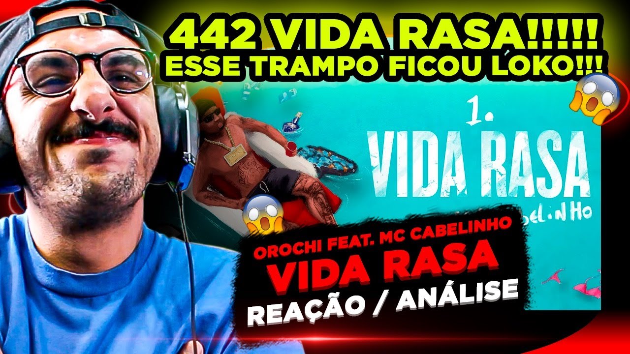 A TÁTICA É 4 4 2!!! OROCHI - VIDA RASA FT. MC CABELINHO [REACT] - YouTube