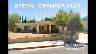 4 Beds + 2 Baths |  Byron Ave Granada Hills HOME |  FOR RENT