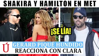 Shakira SE ROBA el SHOW con HAMILTON en Met Gala y Piqué REACCIONA, HACIENDA se rinde con cantante