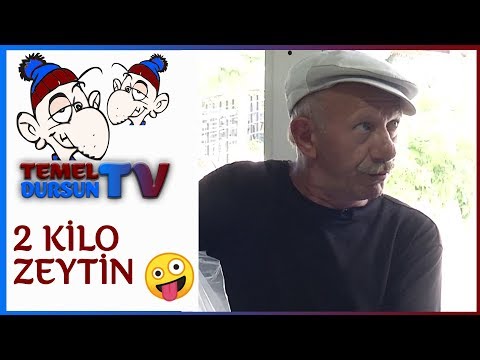 2 Kilo Zeytin - Temel Dursun TV