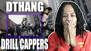 Dthang - Drill Cappers (Official Music Video) (UK REACTION)