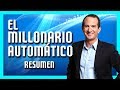 El MILLONARIO AUTOMATICO, Resumen Podcast - David bach Español
