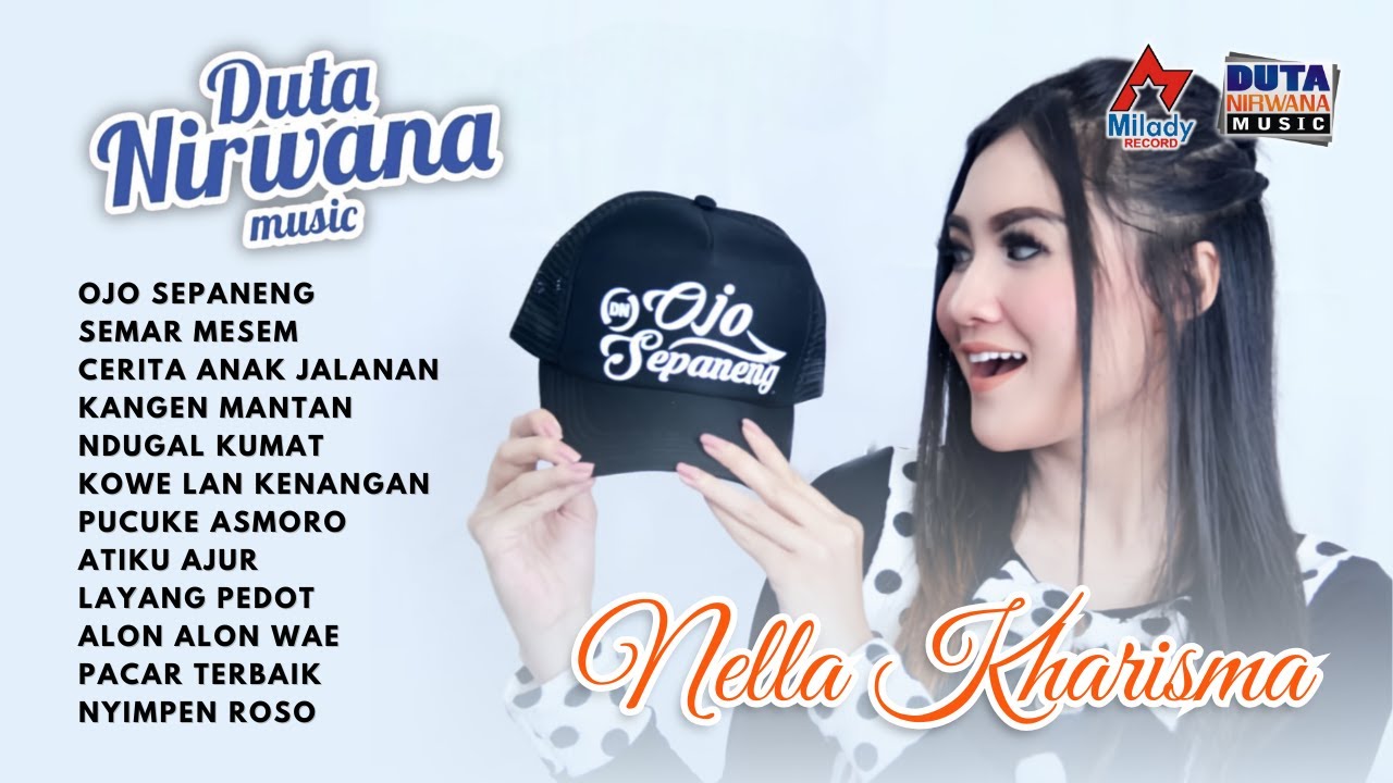 Duta Nirwana The Best Nella Kharisma OJO SEPANENG Full Album Duta Nirwana The Best Nella Kharisma OJO SEPANENG Full Album