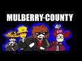 We played mulberry county...