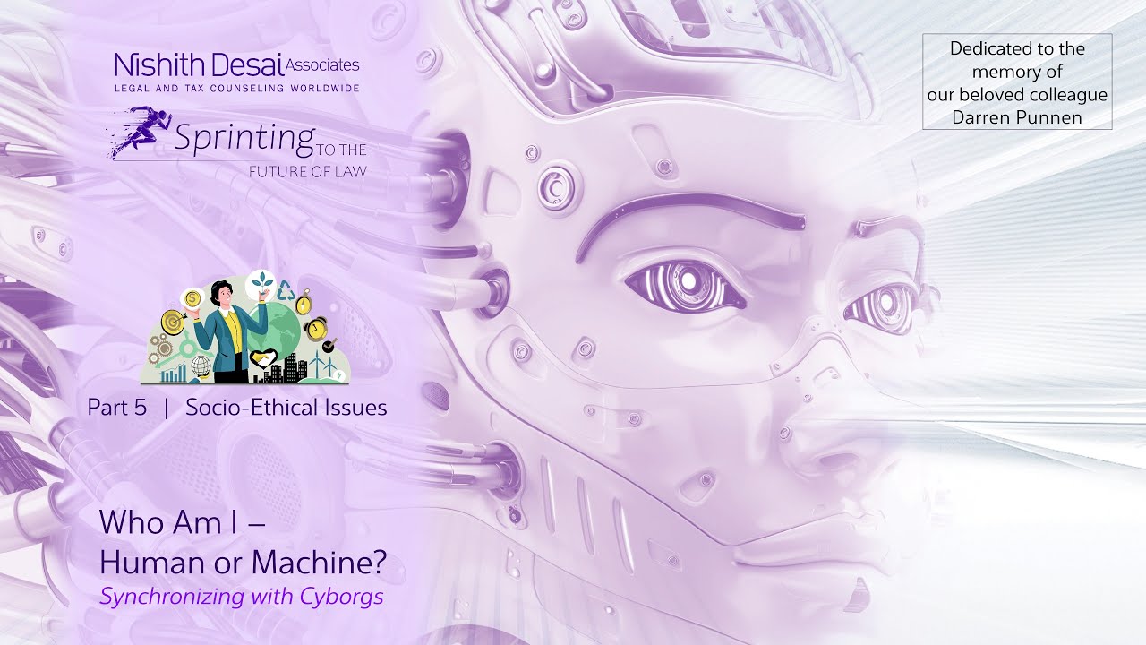 Cyborgs - Part 5 – Socio-Ethical Issues