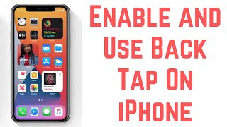 How To Enable and Use Back Tap On iPhone