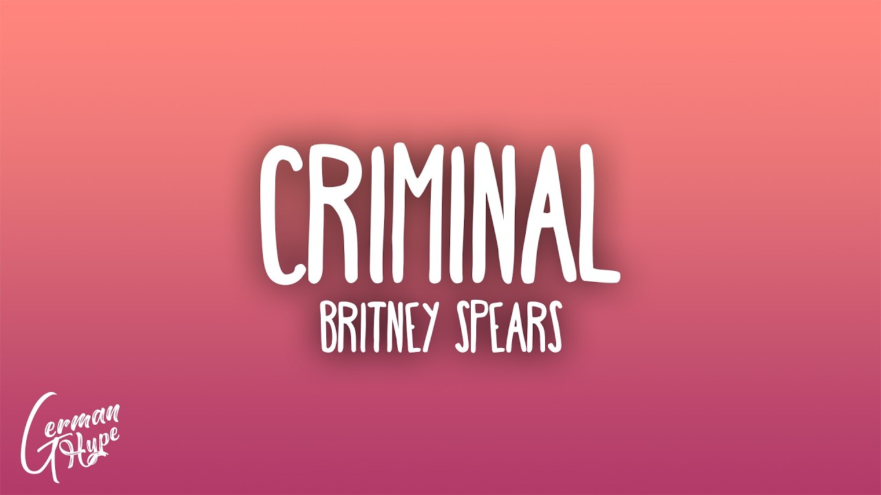 Britney Spears - Criminal