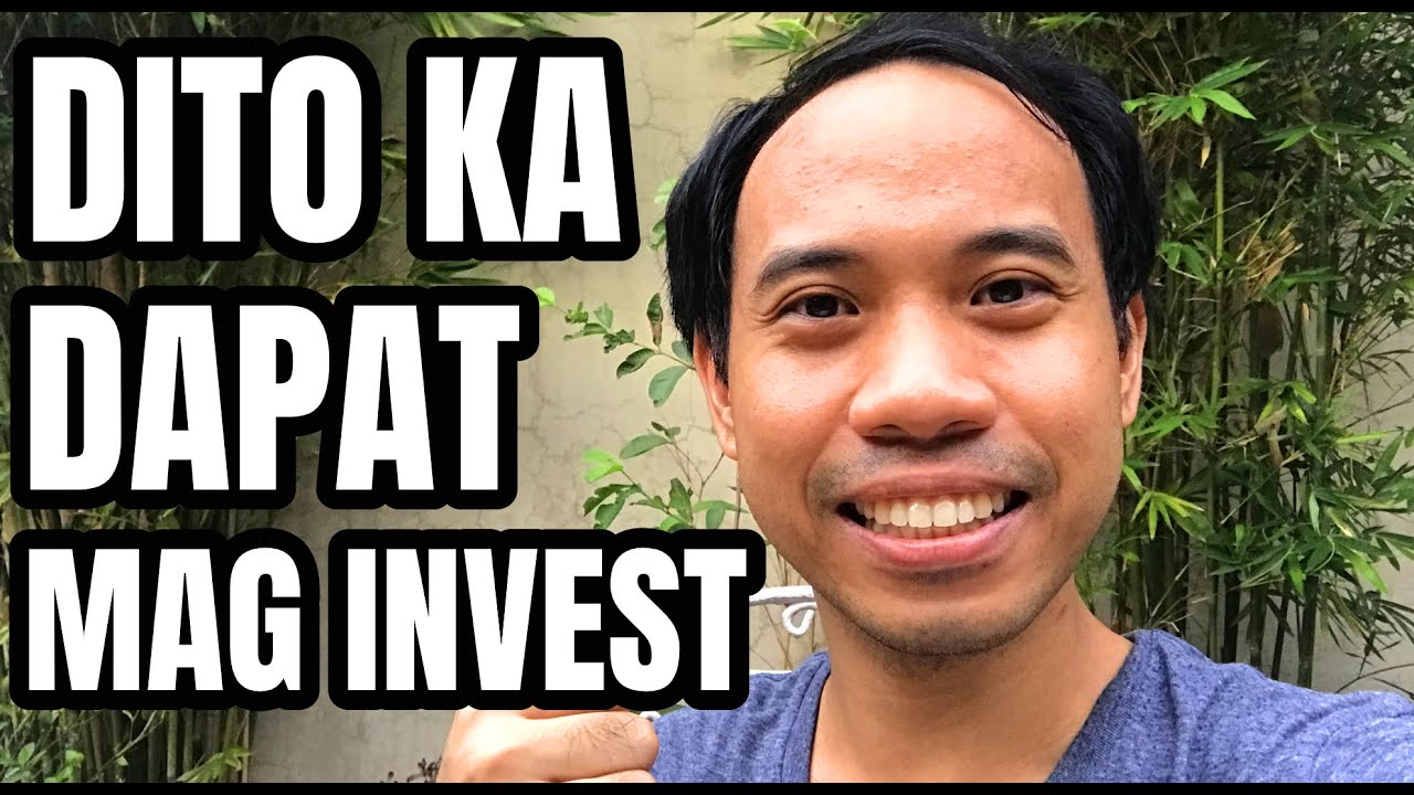 Saan Maganda Mag Invest Ng Pera Where To Invest Your Money In The