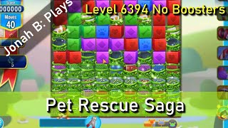 Pet Rescue Saga Level 6394 No Boosters Pet Rescue Saga Level 6394 No Boosters