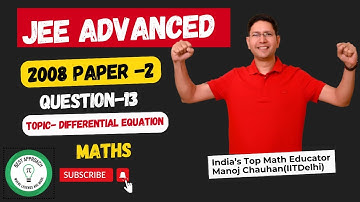 JEE Advanced 2008 Math Paper-2 Solution I Q13 I Manoj Chauhan Sir #jee #jeeadvanced #manoj_chauhan
