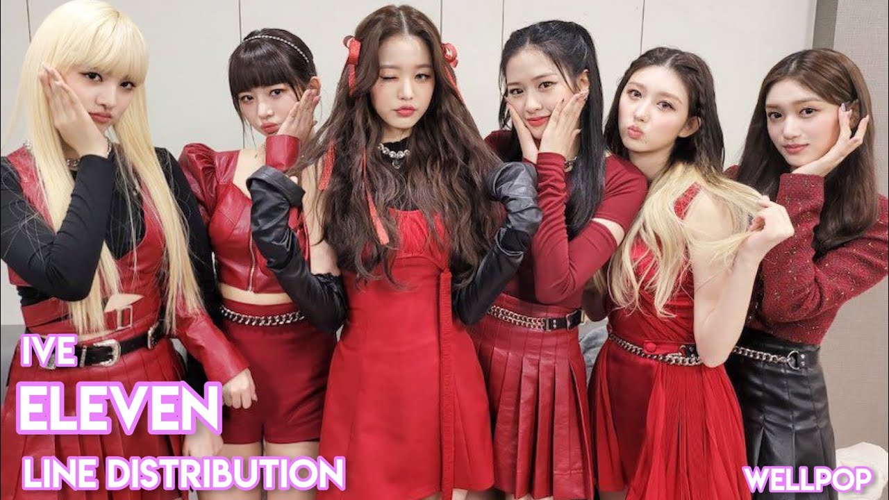 IVE ELEVEN (Line Distribution) YouTube