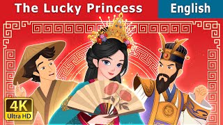 The Lucky Princess | Stories for Teenagers | @EnglishFairyTales