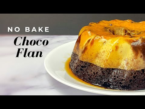 NO BAKE CHOCO FLAN