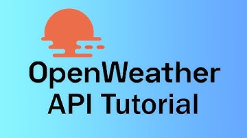 How to Use Open Weather API & Test with Postman for Beginners | Tutorial & Step-by-step Guide