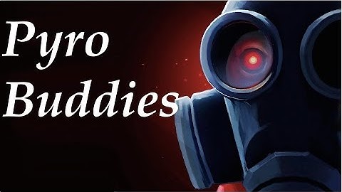 Team Fortress 2/ Pyro Buddies/ Payload Race