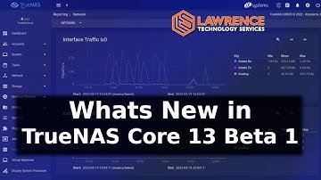 New Features And Changelog for TrueNAS Core 13 Beta1
