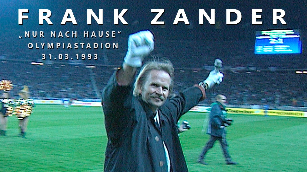 Tonton FRANK ZANDER - "NUR NACH HAUSE" - DIE HERTHA BSC HYMNE - LIVE AM 31.03.1993 - DFB POKAL HALBFINALE di YouTube Tonton FRANK ZANDER - "NUR NACH HAUSE" - DIE HERTHA BSC HYMNE - LIVE AM 31.03.1993 - DFB POKAL HALBFINALE di YouTube